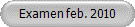 Examen feb. 2010